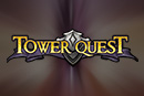 Tower Quête